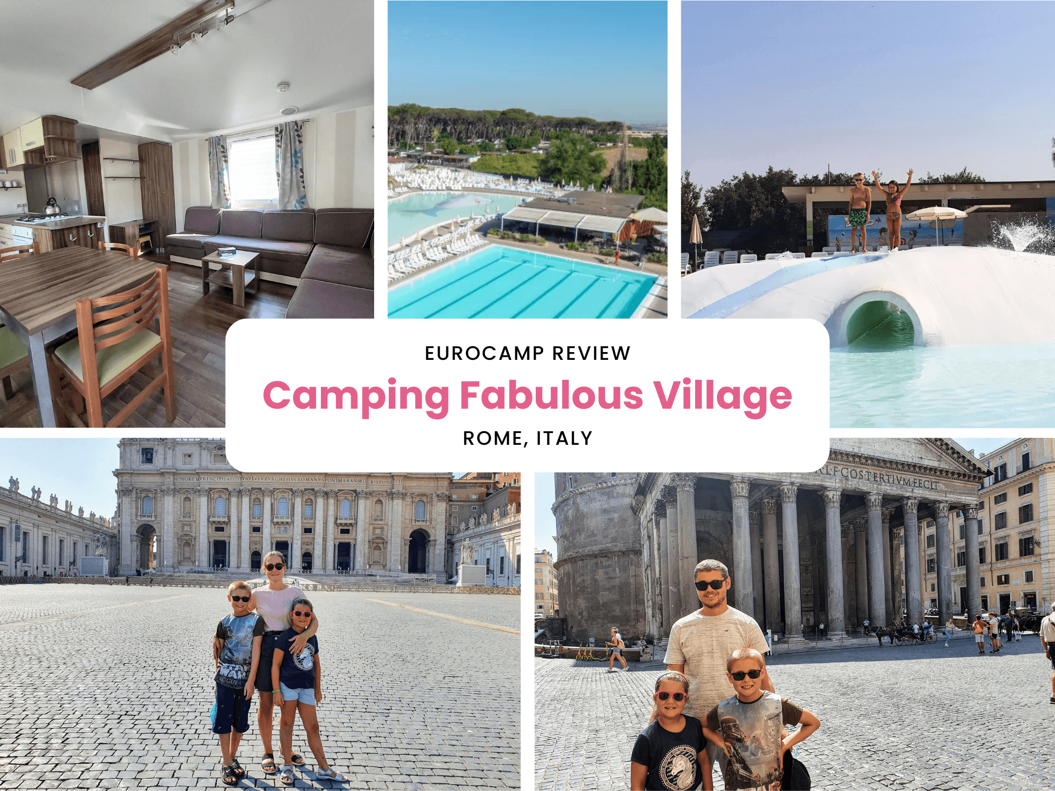 Eurocamp Holiday Review: Camping Fabulous Village, Rome, Italy