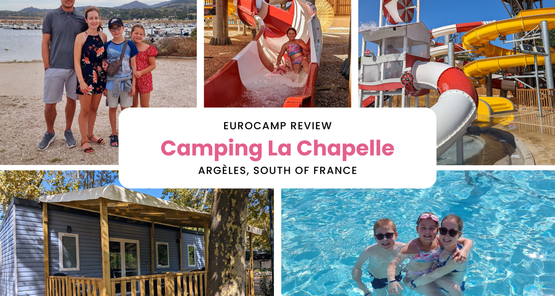 La Chapelle, Argeles, South of France, swimming pool, slides, flumes, Eurocamp holiday, frugal mum review