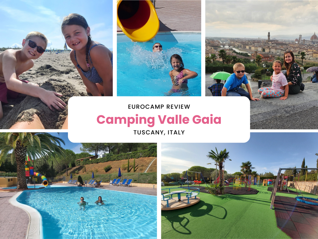 Camping Valle Gaia, Eurocamp Holiday, Tuscany, Italy, frugal mum review
