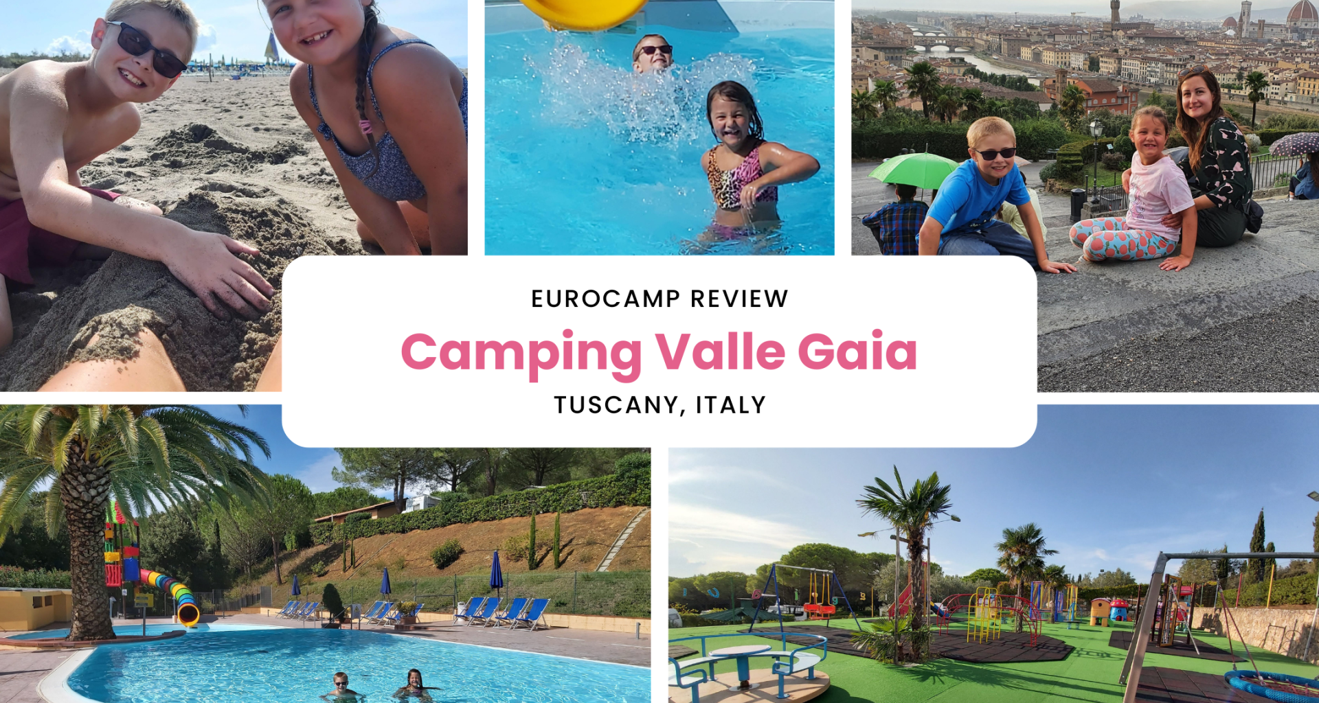 Camping Valle Gaia, Eurocamp Holiday, Tuscany, Italy, frugal mum review