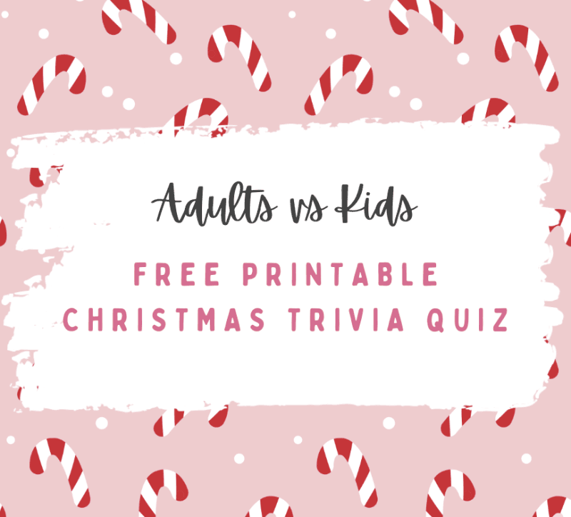 FREE, printable family trivia Christmas quiz (with answers!) - Adults ...