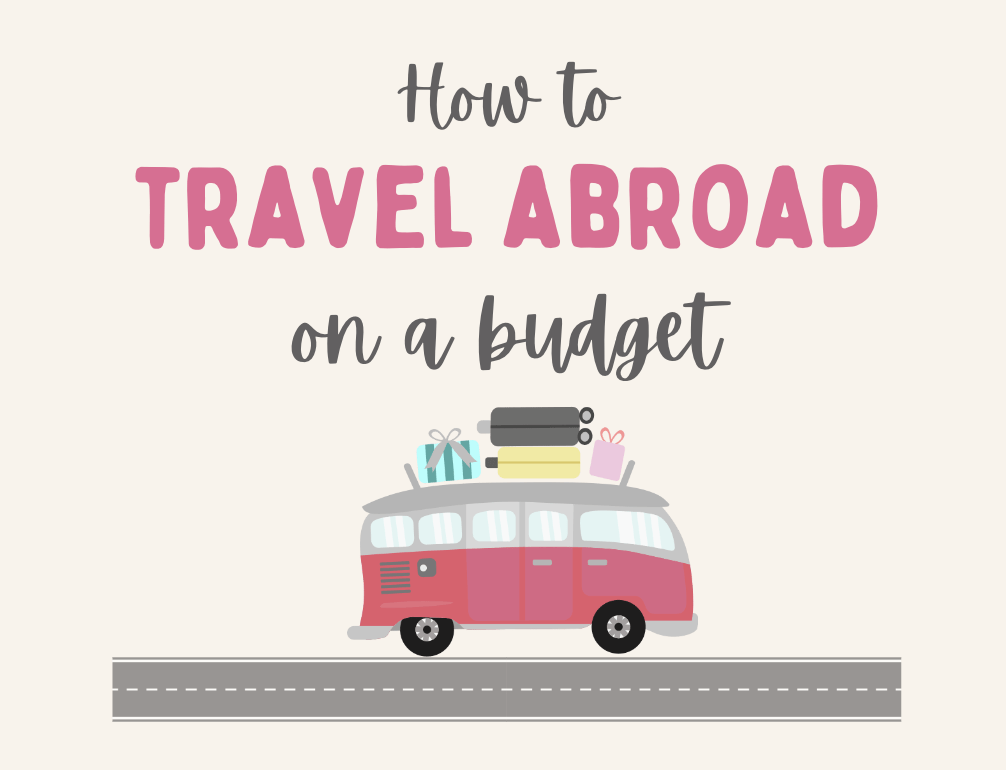 How to travel abroad on a budget, frugal mum title page, save money on family holiday tips