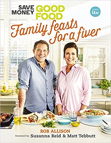 save money good food, family feasts for a fiver, cookbook, best budget cookbooks, frugal mum, save money on food shop tips