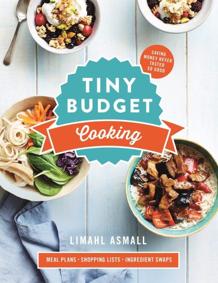 tiny budget cooking, cookbook, best budget cookbooks, frugal mum, save money on food shop tips